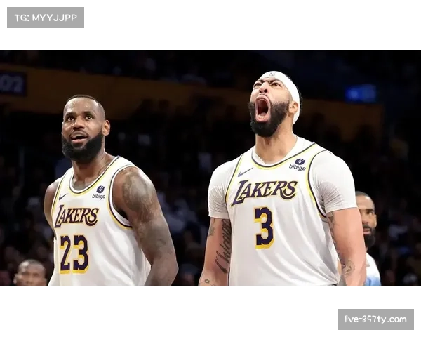 湖人防守体系依赖詹眉组合 阵容年龄结构影响攻防延续性