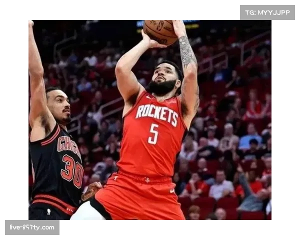 火箭失误防守问题突出 范弗里特缺阵后外线压迫力下降